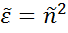 relationship-between-complex-dielectric-function-and-complex-refractive-index